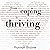 From Coping to Thriving: How to Turn Self-Care into a Way of Life