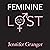 Feminine Lost: Why Most Women Are Male