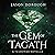 The Gem of Tagath: A Teshovar Novella