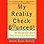 My Reality Check Bounced!: The Gen-Y Guide to Cashing In On Your Real-World Dreams