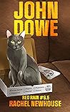 John Dowe by Rachel Newhouse