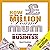 How to Be a Million Pound Mum by Starting Your Own Internet Business: Million Pound Mum, Book 2