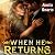 When He Returns: A Coming-of-Age Western Romance
