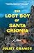 The Lost Boy of Santa Chionia