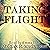 Taking Flight