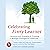 Celebrating Every Learner: Activities and Strategies for Creating a Multiple Intelligences Classroom