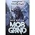 MOB Grind (Raid Online): A litRPG Light Adventure