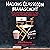 Hacking Classroom Management: 10 Ideas to Help You Become the Type of Teacher They Make Movies About: Hacking Learning Series