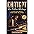 ChatGPT For Fiction Writing: How to Make Money from Fiction the AI Way