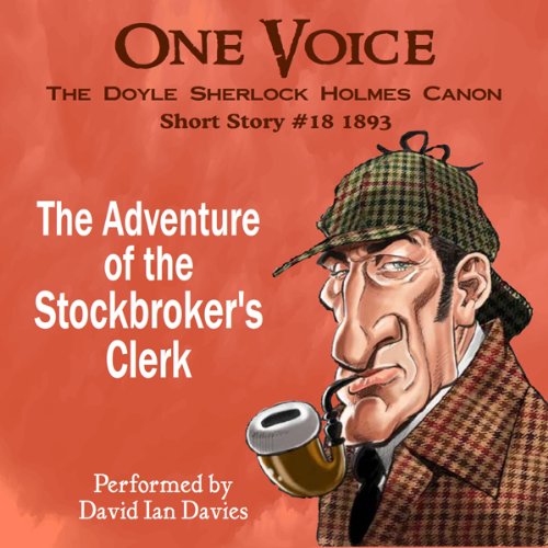 The Adventure of the Stock-Broker's Clerk