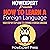How to Learn a Foreign Language: Your Step-By-Step Guide to Learning a Foreign Language