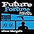 Future Fortune: The Timelink Series, Book 1