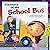 Manners on the School Bus: Way to Be!: Manners