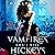 Vampires Don't Give Hickeys: The Slayer's Reverse Harem, Book 1