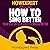How to Sing Better: Your Step-by-Step Guide to Singing Better