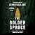 The Golden Spruce: A True Story of Myth, Madness and Greed