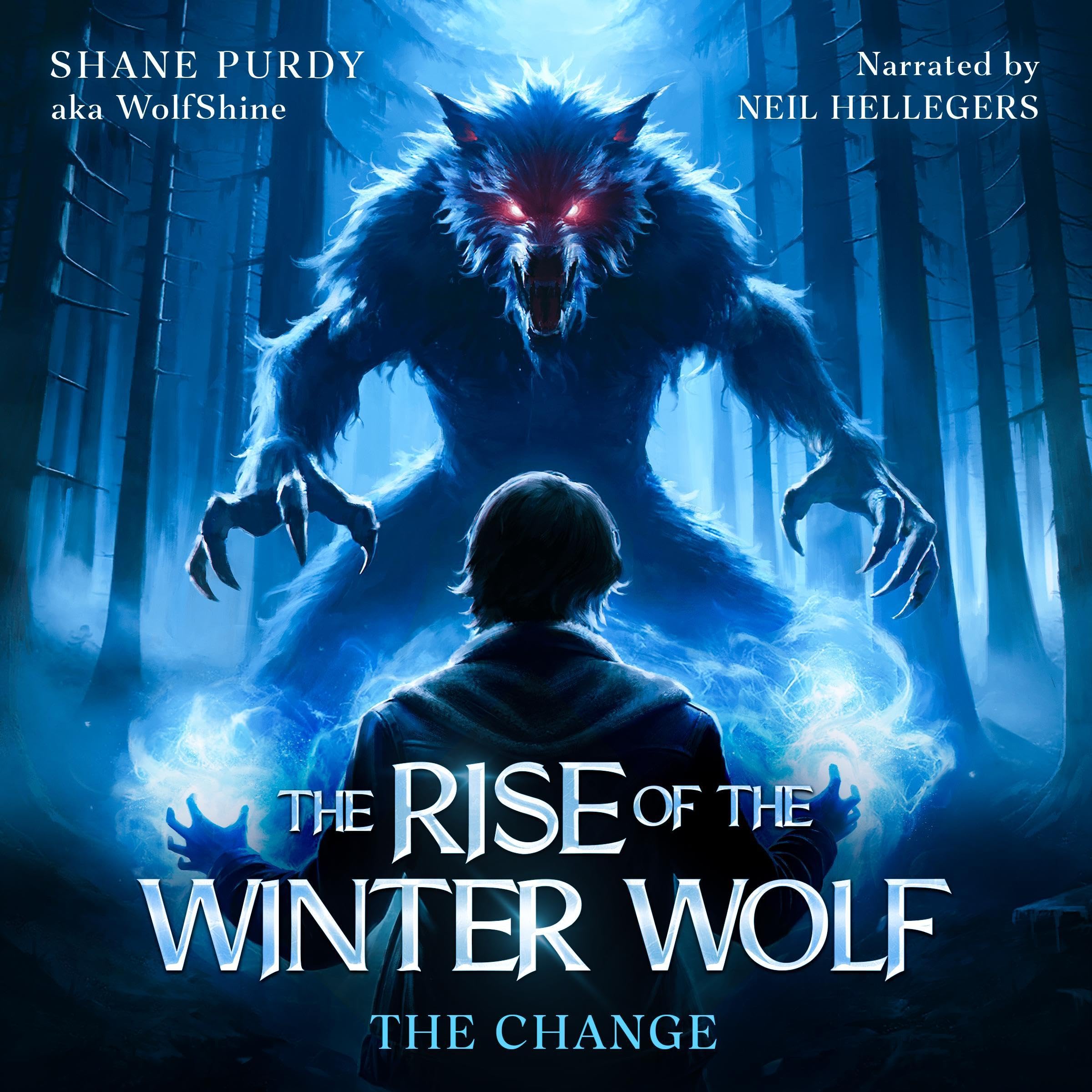 The Change: The Rise of the Winter Wolf, Book 2 (Audible Audio)