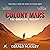 Colony Mars: The Complete Trilogy