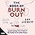 The Book of Burnout