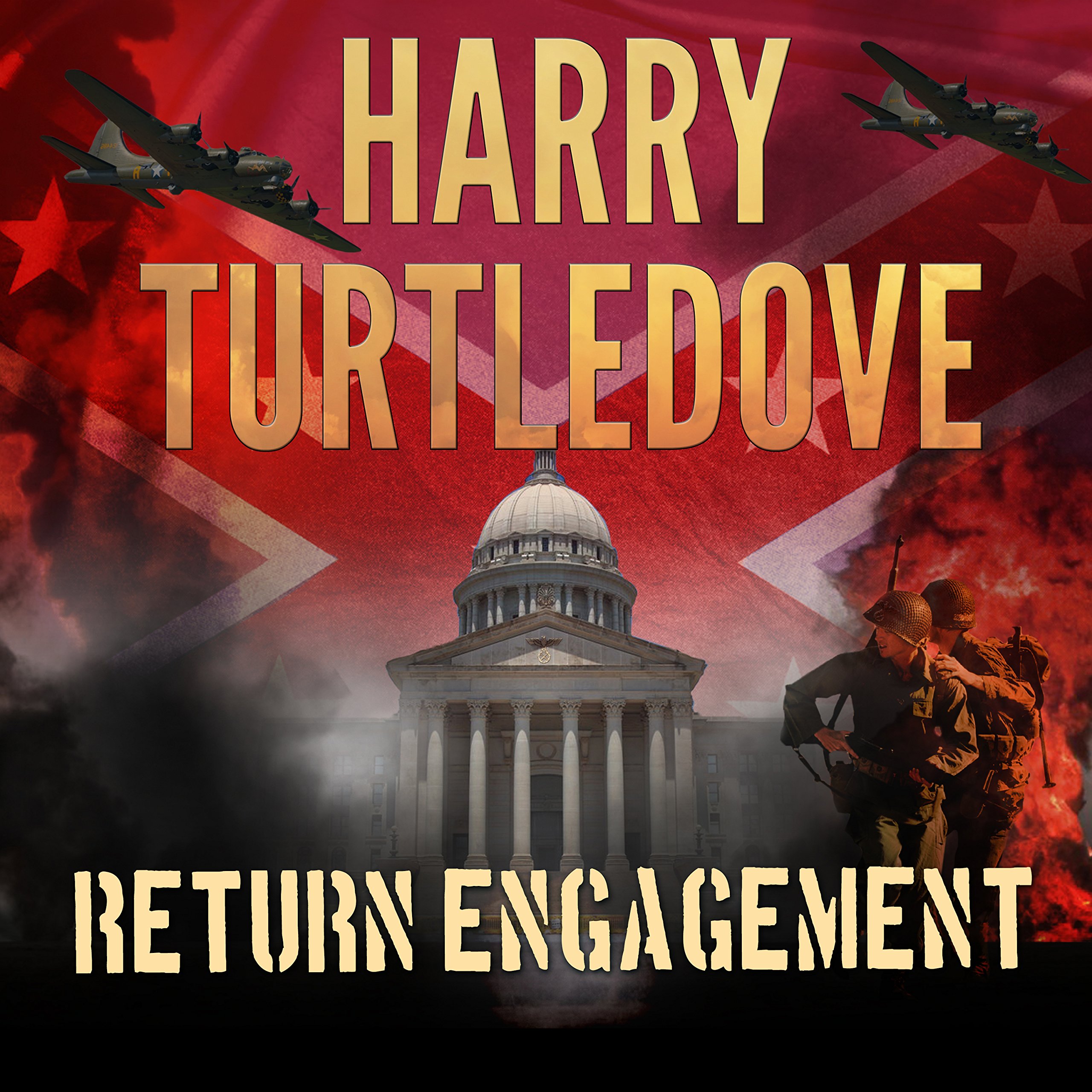 Return Engagement: Settling Accounts, Book 1