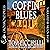 Coffin Blues