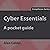 Cyber Essentials: A Pocket Guide
