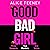 Good Bad Girl: The gripping, twisty thriller from the million copy bestselling author