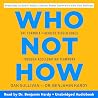 Who Not How: The ...