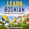 Learn Bosnian: Vo...