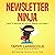 Newsletter Ninja: How to Become an Author Mailing List Expert