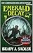 Emerald Decay