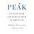 Peak: Secrets from the New Science of Expertise