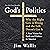 God's Politics: Why the Right Gets It Wrong and the Left Doesn't Get It