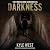 Darkness: Wasteland Chronicles, Book 5