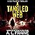 A Tangled Web: A British Crime Thriller (A DCI Pilgrim Thriller, Book 2)