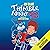 Thimble Monkey Superstar: Thimble, Book 1