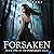 Forsaken: The Forsaken Saga, Book 1