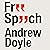 Free Speech and Why It Matters: Why It Matters