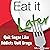 Eat It Later: Mastering Self Control & the Slimming Power of Postponement