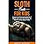 Sloth Facts for Kids: Explore the Fascinating World of Sloths and Learn Everything You Need to Know About Them