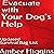 Evacuate with Your Dog's Help: Updated Survival Bag List