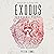 Exodus for Normal People: A Guide to the Story-and History-of the Second Book of the Bible: The Bible for Normal People, Book 1