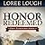 Honor Redeemed: First Responders Series #2