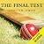 The Final Test