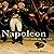 Napoleon: The End of Glory