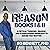 Reason: Books I & II: A Critical Thinking-, Reason-, and Science-Based Approach to Issues That Matter