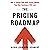 The Pricing Roadmap: How to Design B2B SAAS Pricing Models That Your Customers Will Love