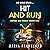 Hit and Run: A Who Dunnit Psychological Thriller About a Hit and Run Killing