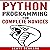 Python Programming for Complete Novices