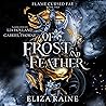 Of Frost and Feat...